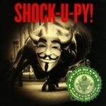 Shock-U-Py! by Jello Biafra &amp; The Guantanamo School Of Medicine