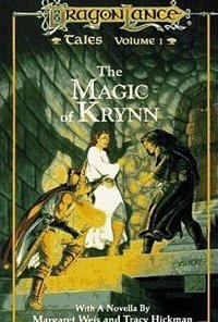 The Magic of Krynn: Tales, Volume I (Dragonlance Tales)
