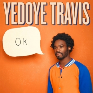 OK by Yedoye Travis 