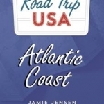 Road Trip USA: Atlantic Coast