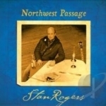 Northwest Passage by Stan Rogers