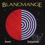 Semi Detached by Blancmange