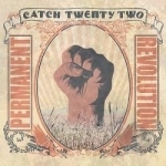 Permanent Revolution by Catch 22