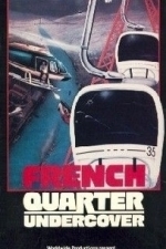 French Quarter Undercover (1985)
