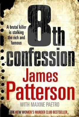 The 8th Confession (Women&#039;s Murder Club, #8)