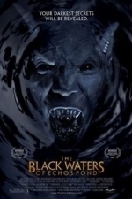 The Black Waters of Echo&#039;s Pond (2010)