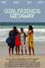 Girlfriends&#039; Getaway (2014)