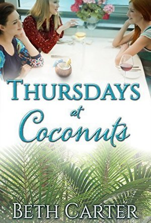Thursdays at Coconuts (Coconuts Series Book 1)