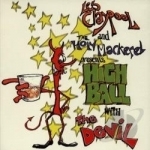 Highball with the Devil by Les Claypool / Les Claypool &amp; The Holy Mackerel