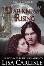 Darkness Rising (Chateau Seductions 0.5)