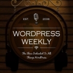 WordPress Weekly