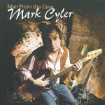 Man From the Cave by Mark Cyler