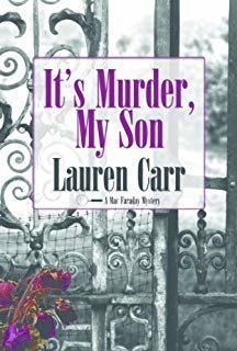 It&#039;s Murder, My Son (Mac Faraday Mystery #1)