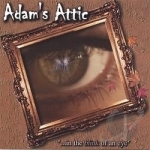 ...in the Blink of an Eye by Adam&#039;s Attic