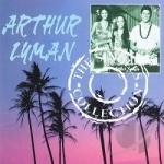 Singles Collection by Arthur Lyman