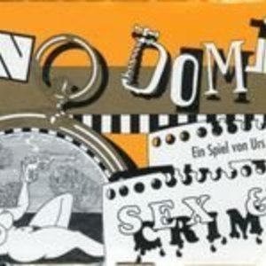 Anno Domini: Sex &amp; Crime