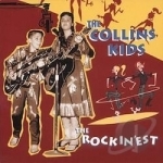 Rockin&#039;est by The Collins Kids
