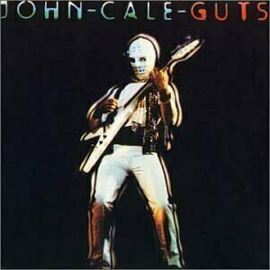 Guts by John Cale