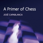 A Primer of Chess