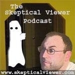 The Skeptical Viewer » Podcasts