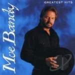 Greatest Hits by Moe Bandy