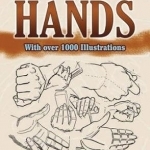 Drawing Hands: With Over 1, 000 Illustrations