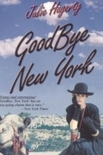 Goodbye New York (1985)