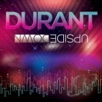 Upside Down by Durant