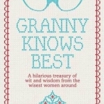 Granny Knows Best