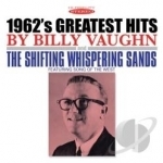 1962&#039;s Greatest Hits/The Shifting Whispering Sands by Billy Vaughn
