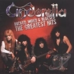 Rocked, Wired &amp; Bluesed: The Greatest Hits by Cinderella