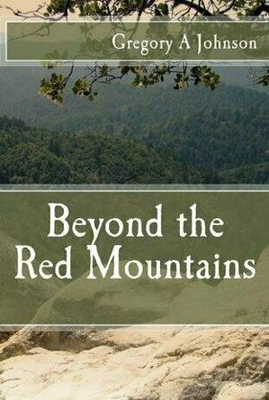 Beyond the Red Mountains