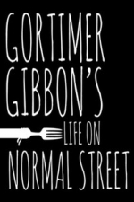 Gortimer Gibbon&#039;s Life on Normal Street  - Season 1