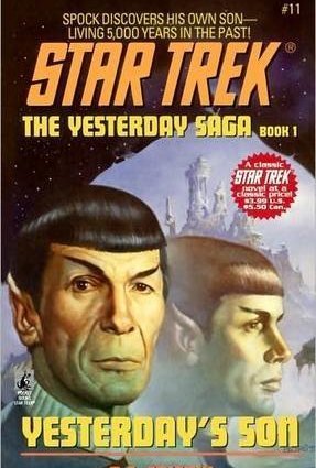 Yesterday&#039;s Son (Star Trek: The Yesterday Saga, #1)