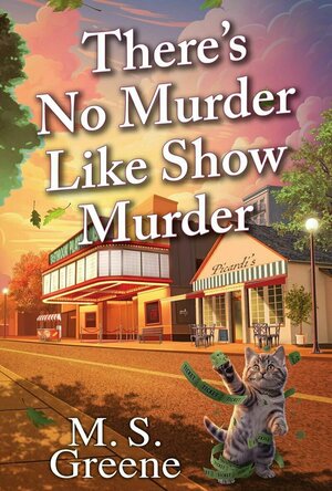 There’s No Murder Like Show Murder