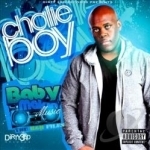Baby Makin&#039; Music by Chalie Boy
