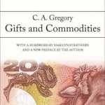 Gifts and Commodities