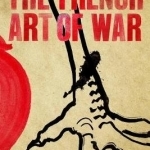 The French Art of War