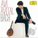 Bach by Avi Avital