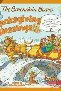 The Berenstain Bears Thanksgiving Blessing