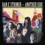 Another Side by Dan E Strimer