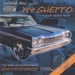 My Ghetto by Dogg