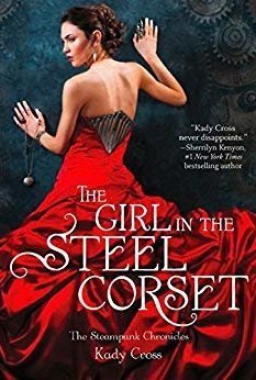 The Girl in the Steel Corset (Steampunk Chronicles, #1)