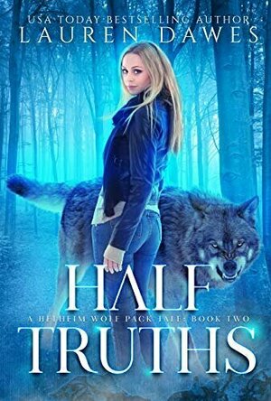Half Truths (Helheim Wolf Pack Tale #2)