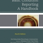 Basic Condition Reporting: A Handbook