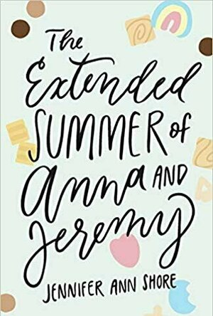 The Extended Summer of Anna and Jeremy