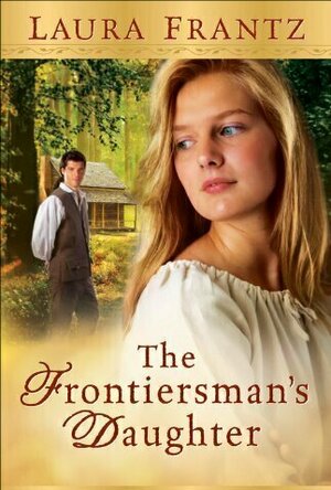 The Frontiersman&#039;s Daughter