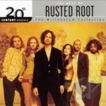 The Millennium Collection: The Best of Rusted Root by 20th Century Masters