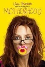 Motherhood (2009)