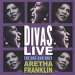 Divas Live by Aretha Franklin